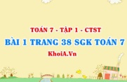 Bài 1 trang 38 SGK Toán 7 chân trời sáng tạo tập 1